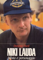 NIKI LAUDA Pilota e Personaggio